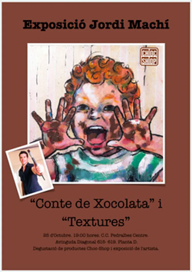 Exposición «Conte de xocolata» i «Textures» de Jordi Machí